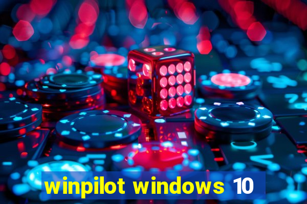 winpilot windows 10